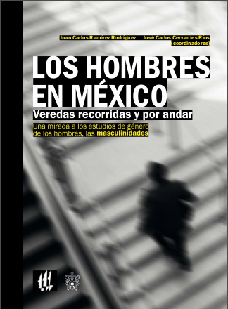 69. Libro “Los Hombres en México. Veredas recorridas y por andar, una